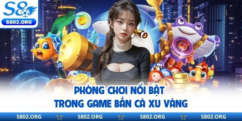 Phòng chơi thiết kế tại game săn cá xu vàng